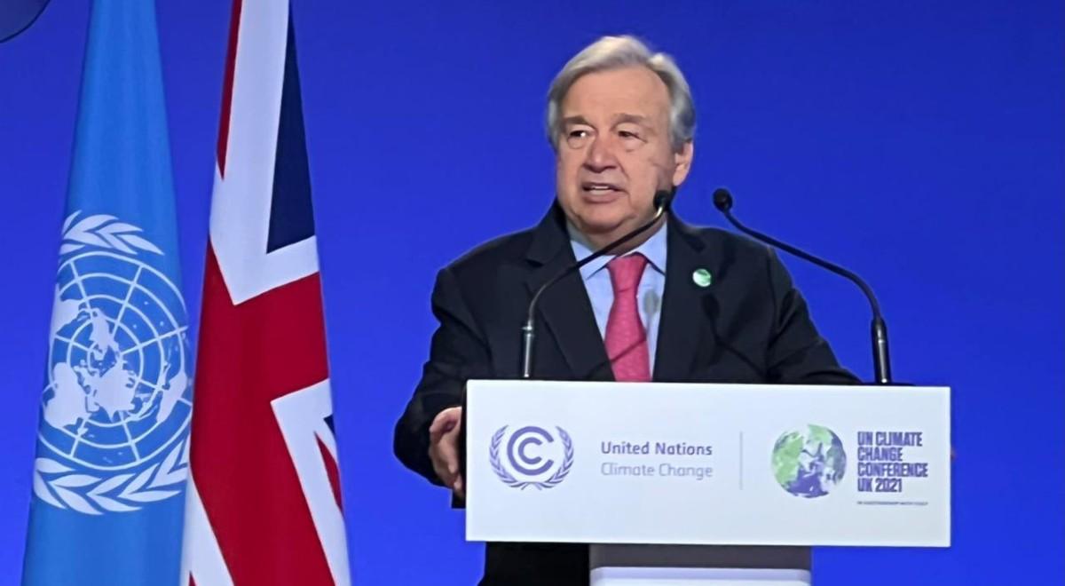 Szczyt COP26. Sekretarz generalny ONZ: zmierzamy w kierunku klimatycznej katastrofy