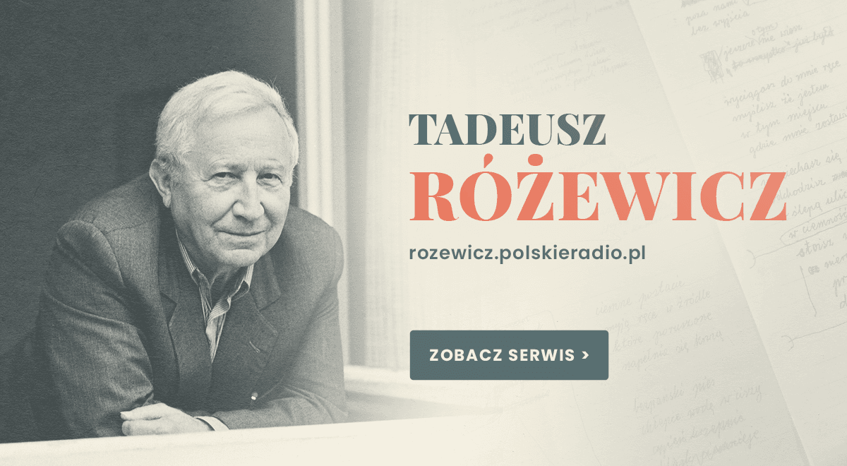 100. rocznica urodzin Tadeusza Różewicza. Specjalny serwis Polskiego Radia przypomni wybitnego poetę