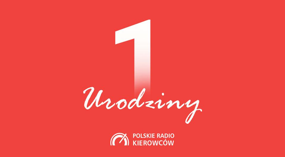 Polskie Radio Kierowców ma już rok! Wiele atrakcji z okazji urodzin