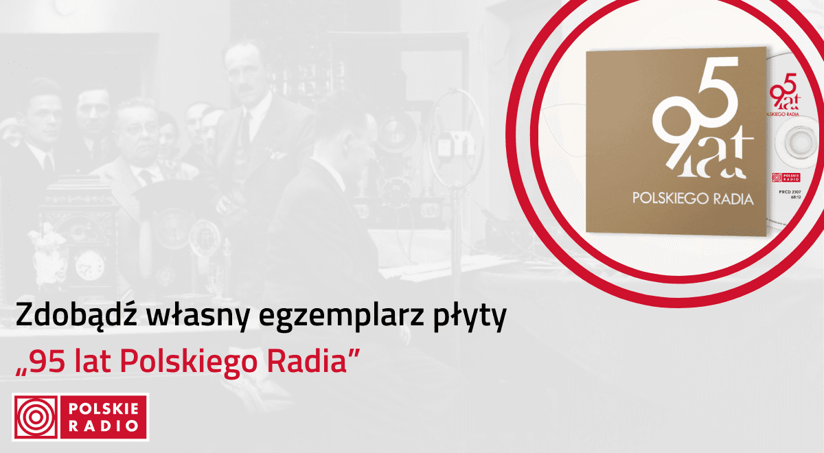 Podziel się swoją historią z Polskim Radiem w tle. Do zdobycia pamiątkowy album wydany na 95-lecie rozgłośni