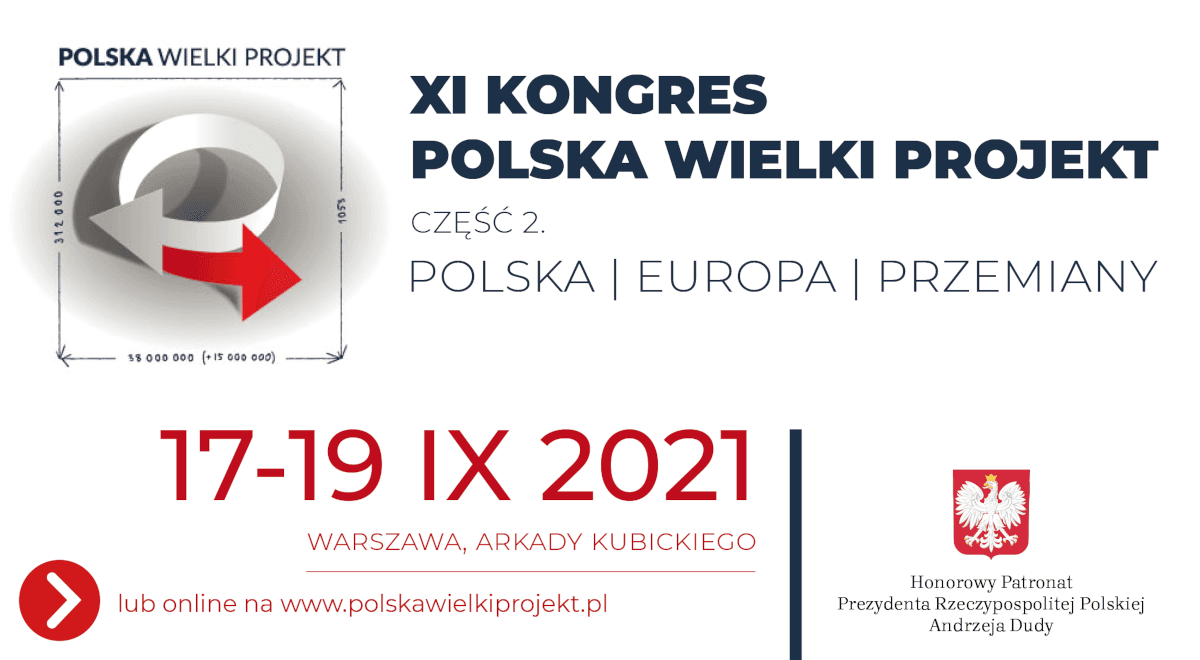 Ruszył Kongres Polska Wielki Projekt. Zobacz piątkowe debaty i panele 